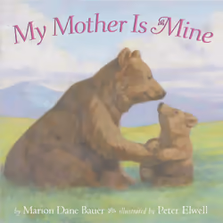 ISBN My Mother Is Mine, Anglais, Couverture rigide, 36 pages
