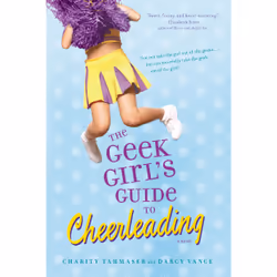ISBN The Geek Girl's Guide to Cheerleading, Anglais, Livre de poche, 352 pages