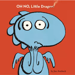 ISBN Oh No, Little Dragon!, Anglais, Couverture rigide, 40 pages