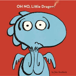 ISBN Oh No, Little Dragon! Couverture rigide