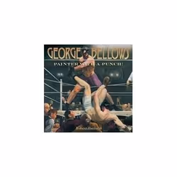 ISBN George Bellows: Painter with a Punch, Art & design, Anglais, Couverture rigide, 48 pages