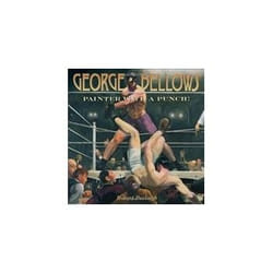 ISBN George Bellows: Painter with a Punch livre Art & design Anglais Couverture rigide