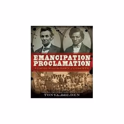 ISBN Emancipation Proclamation: Lincoln and the Dawn of Liberty, Anglais, Couverture rigide, 128 pages