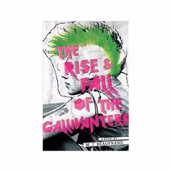 ISBN Rise and Fall of the Gallivanters, enfants & adolescents, Anglais, Couverture rigide, 288 pages