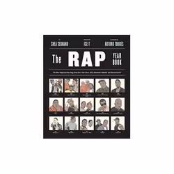 ISBN Rap Year Book: The Most Important Rap Song from Every Year Since 1979, Discussed, Debated, and Decon, Musique, Anglais,  ...