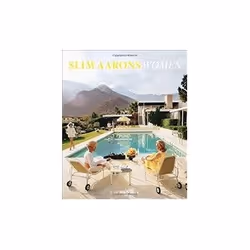 ISBN Slim Aarons: Women, Photographie, Anglais, Couverture rigide, 240 pages