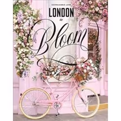 ISBN London In Bloom, Art &amp; design, Anglais, Couverture rigide, 160 pages