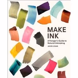 ISBN Make Ink : A Forager?S Guide To Natural Inkmaking, Art & design, Anglais, Couverture rigide