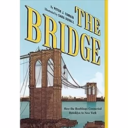 ISBN Bridge : How the Roeblings Connected Brooklyn to New York, Roman, Anglais, 208 pages