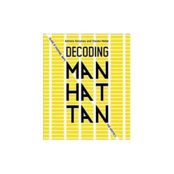ISBN Decoding Manhattan Island of Diagrams, Maps and Graphics livre Education Anglais Couverture rigide
