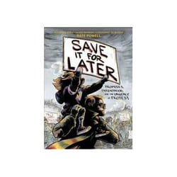 ISBN Save It For Later: Promises, Protest and Parenthood livre comédies & nouvelles graphiques Anglais Couverture rigide