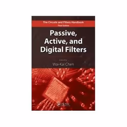 ISBN Passive, Active, and Digital Filters 3E, Education, Anglais, Couverture rigide, 836 pages