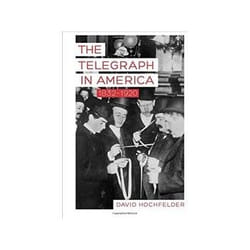 ISBN Telegraph in America, 1832-1920 livre histoire Anglais