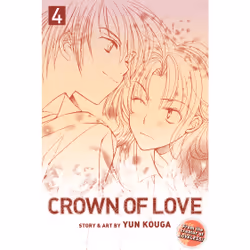 ISBN Crown of Love, Vol. 4, Anglais, Livre de poche, 200 pages
