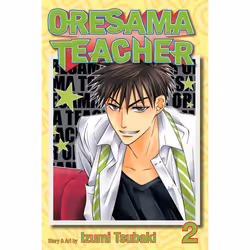 ISBN Oresama Teacher , Vol. 2, Anglais, Livre de poche, 192 pages