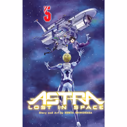 ISBN Astra Lost in Space, Vol. 5, fiction litéraire, Anglais, Livre broché, 288 pages