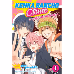 ISBN Kenka Bancho Otome: Love's Battle Royale, Vol. 1, Anglais, Livre de poche, 200 pages