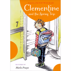 ISBN Clementine and the Spring Trip, Pour enfants, Anglais, Couverture rigide, 160 pages