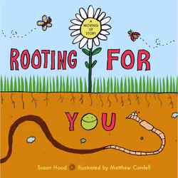 ISBN Rooting for You, Pour enfants, Anglais, Couverture rigide, 32 pages