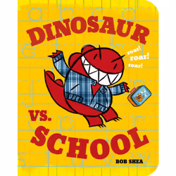 ISBN Dinosaur vs. School, Fiction, Anglais, 32 pages
