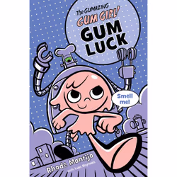 ISBN The Gumazing Gum Girl! Gum Luck, Pour enfants, Anglais, Livre broché, 160 pages