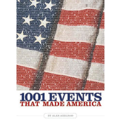 ISBN 1001 Events That Made America livre
