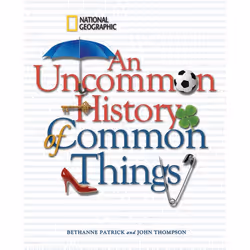 ISBN An Uncommon History of Common Things, Couverture rigide, 304 pages