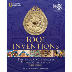 ISBN 1001 Inventions: The Enduring Legacy of Muslim Civilization, Livre broché, 352 pages