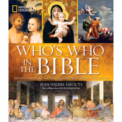ISBN National Geographic Who’s Who in the Bible, biographie, Anglais, Couverture rigide, 384 pages