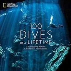ISBN 100 Dives of a Lifetime livre Voyage Anglais Couverture rigide