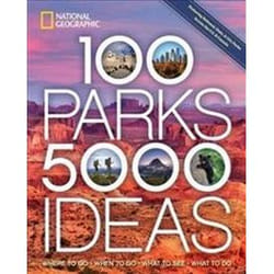 ISBN 100 Parks 5000 Ideas : Where to Go When to Go What to See What to Do livre Voyage Anglais