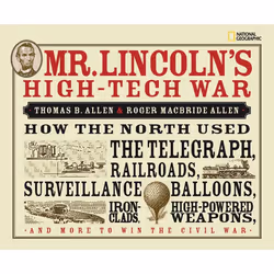 ISBN Mr. Lincoln’s High-Tech War, Anglais, Couverture rigide, 144 pages