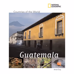 ISBN National Geographic Countries of the World: Guatemala, Anglais, Couverture rigide, 64 pages