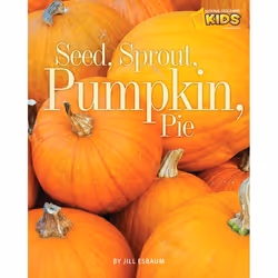 ISBN Seed, Sprout, Pumpkin, Pie, nourriture &amp; boisson, Anglais, Livre broché, 16 pages