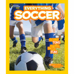 ISBN National Geographic Kids Everything Soccer, Anglais, Livre broché, 64 pages