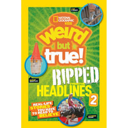 ISBN National Geographic Kids Weird But True!: Ripped from the Headlines 2