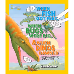 ISBN When Fish Got Feet, When Bugs Were Big, and When Dinos Dawned, Anglais, Livre broché, 128 pages