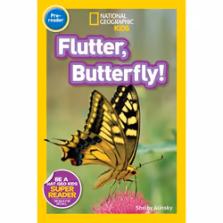 ISBN National Geographic Readers: Flutter, Butterfly!, Anglais, Livre broché, 24 pages