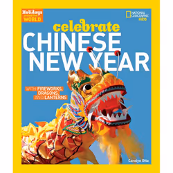ISBN Holidays Around the World: Celebrate Chinese New Year, Anglais, Livre broché, 32 pages