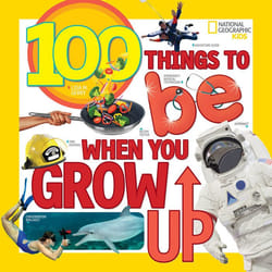 ISBN 100 Things to Be When You Grow Up