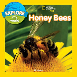 ISBN Explore My World: Honey Bees