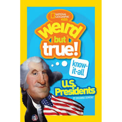 ISBN Weird But True Know-It-All: U.S. Presidents