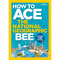 ISBN How to Ace the National Geographic Bee, Official Study Guide, Fifth Edition, Anglais, Livre broché, 176 pages