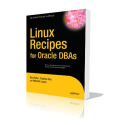 Apress Linux Recipes for Oracle DBAs livre & manuel de logiciels Anglais