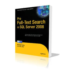 Apress Pro Full-Text Search in SQL Server 2008 livre & manuel de logiciels Anglais