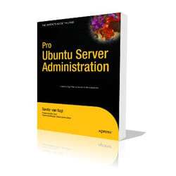 Apress Pro Ubuntu Server Administration livre & manuel de logiciels Anglais