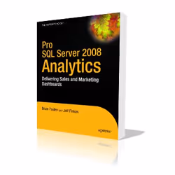 Apress Pro SQL Server 2008 Analytics, Logiciel de développement, 300 pages, Brian Paulen, Jeff Finken, 25/05/2009, SQL Server ...