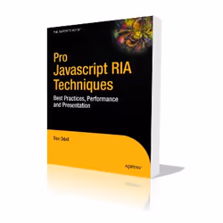 Apress Pro Javascript RIA Techniques, Logiciel de développement, 400 pages, Dennis Odell, 25/05/2009, Java