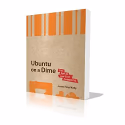 Apress Ubuntu on a Dime, Système d'exploitation, 280 pages, James Floyd Kelly, 09/06/2009, Ubuntu