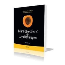 Apress Learn Objective-C for Java Developers livre & manuel de logiciels